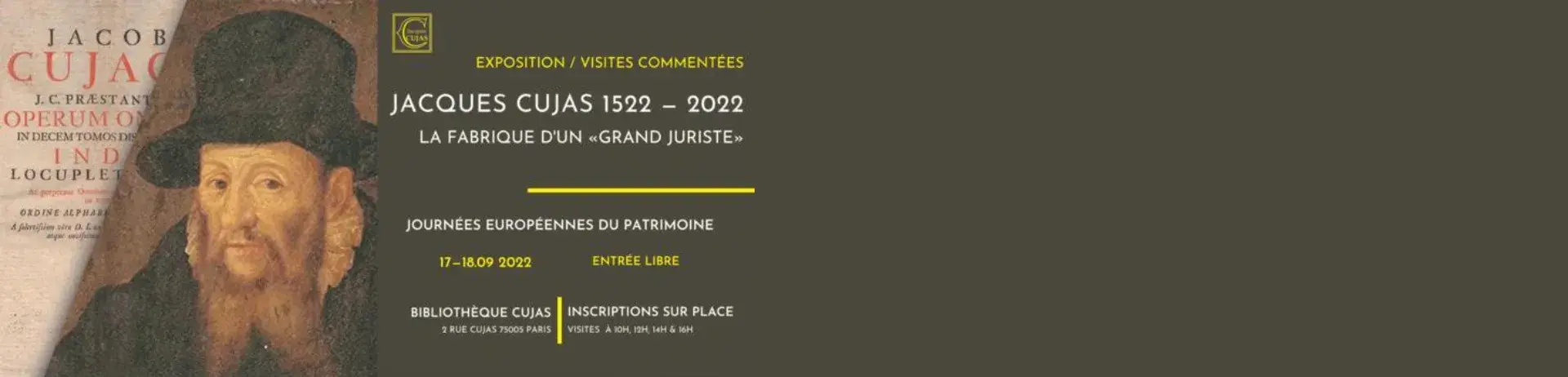 Visites commentées de l’exposition Jacques Cujas 1522-2022. La fabrique d’un « grand juriste » Bibliothèque Cujas Paris