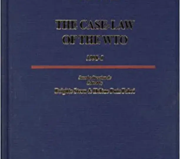La Jurisprudence De L'OMC / The Case-Law Of The WTO