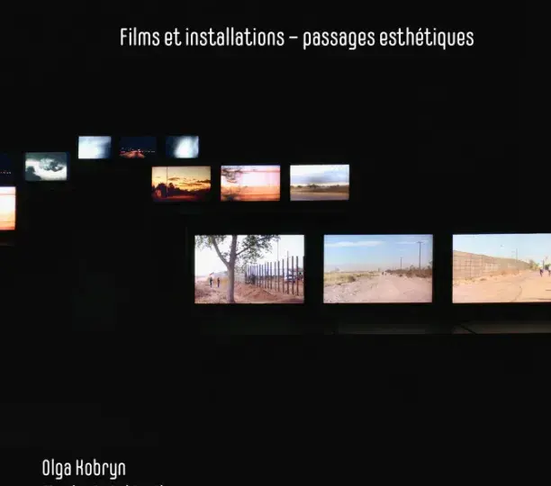 Intérieurs sensibles de Chantal Akerman Films et installations – passages esthétiques 